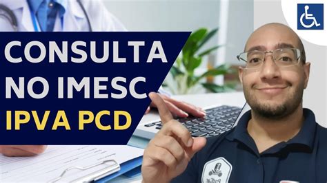 Tudo Sobre A Consulta Do Imesc Isen O Ipva Pcd Em Sp Youtube