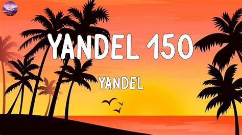 Yandel Yandel 150 LETRA LYRICS YouTube