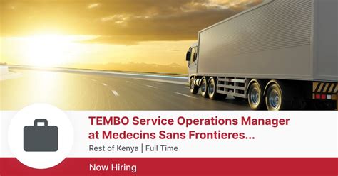 TEMBO Service Operations Manager At Medecins Sans Frontieres MSF At