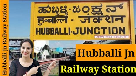 Hublihubballi Junction Railway Station Ubl Trains Timetable