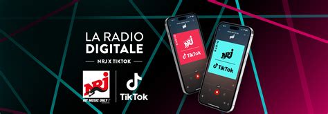 NRJ Lance Sa Nouvelle Radio Digitale En Partenariat Avec Tik Tok NRJ