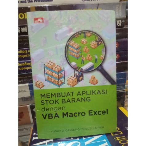 Jual Buku Membuat Aplikasi Stok Barang Dengan Macro Excel Original