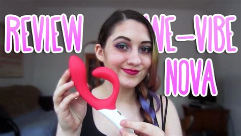 We Vibe Nova Sex Toy Review Youtube