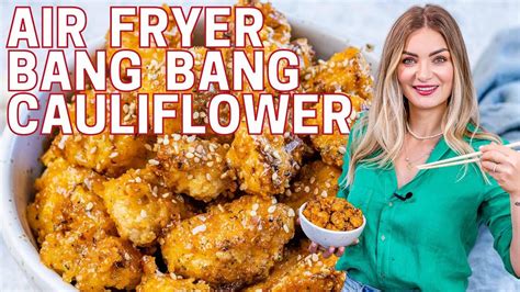 Air Fryer Bang Bang Cauliflower Recipe How To Make Keto Bang Bang Cauliflower In The Air Fryer