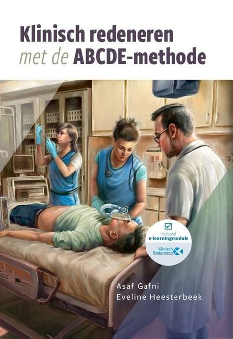 Klinisch Redeneren Met De Abcde Methode Asaf Gafni Eveline