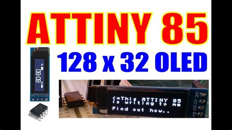 ATTINY85 Driving I2C Oled 128 X 32 Display YouTube