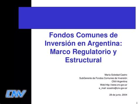 Ppt Fondos Comunes De Inversi N En Argentina Marco Regulatorio Y