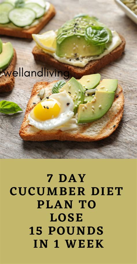 7 Day Cucumber Diet Plan To Lose 15 Pounds In 1 Week Well And Living