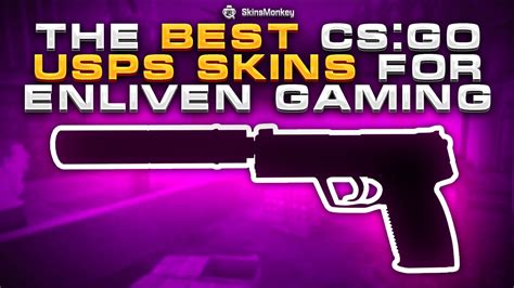 15 Must Have USPS Skins In CS GO Check The Coolest Items 2022