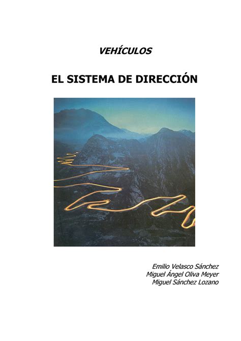 Sistema De Direccion Texto Veh Culos El Sistema De Direccin Emilio