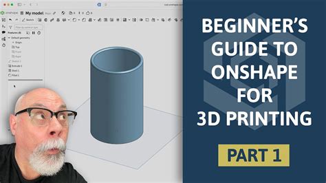 beginners guide   modelling   printing  onshape part