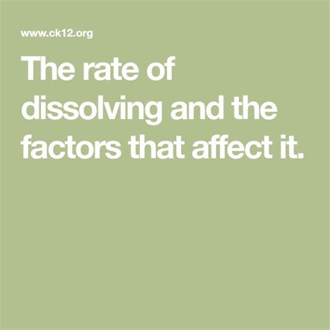 The Rate Of Dissolving And The Factors That Affect It Rate