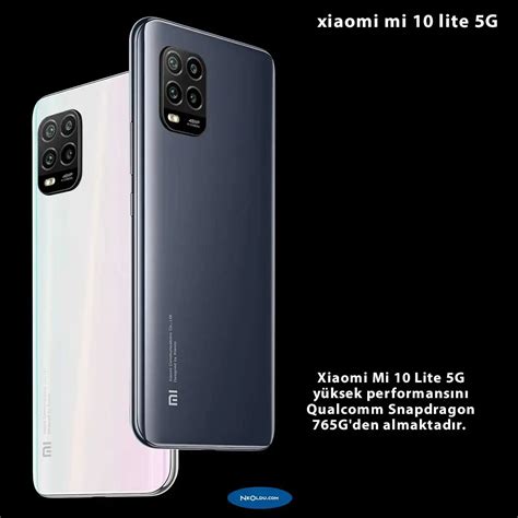 Xiaomi Mi 10 Lite 5g Fiyatı Özellikleri Ve Detaylı İnceleme