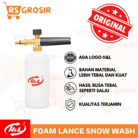 Jual Foam Lance Snow Wash H L Tabung Cuci Salju Untuk Mesin Jet Cleaner