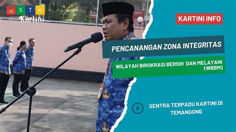 Pembacaan Maklumat Pelayanan Dan Pencanangan WBBM Sentra Terpadu