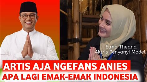 TERNYATA ARTIS ELMA THEANANGEFANS CAPRES ANIES YouTube