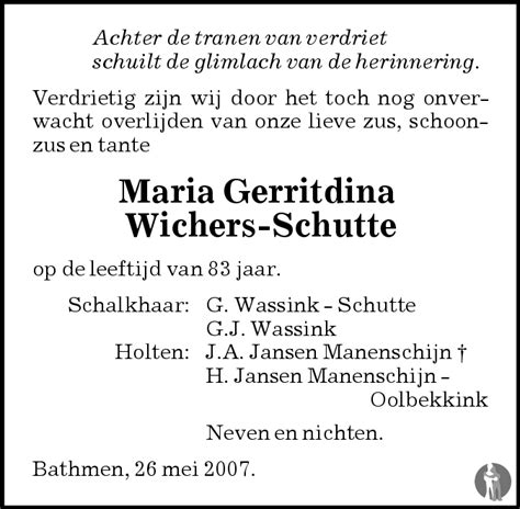 Maria Gerritdina Wichers Schutte 26 05 2007 Overlijdensbericht En