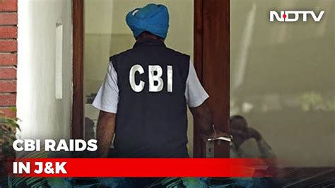 CBI Raids At 33 Locations In Jammu And Kashmir Police Recruitment Case