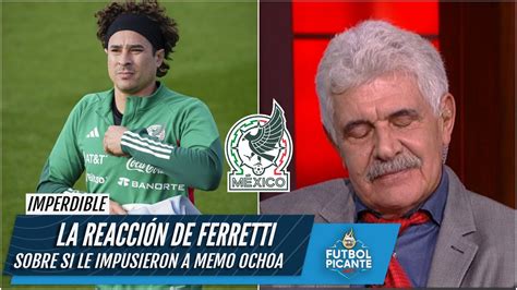 ConfesiÓn Del Tuca Ferretti Le Impusieron Jugadores En La Selección