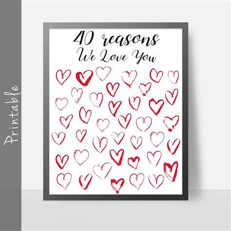 40 Reasons Why We Love You Free Printable Printable Templates