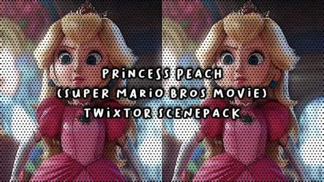 Princess Peach Super Mario Bros Movie Twixtor Scenepack Youtube