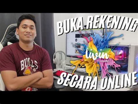 Cara Buka Rekening Bank Mandiri Secara Online Cara Membuat Rekening