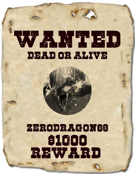 Wanted Zerodragon68 By Racer Cinema Arts On Deviantart