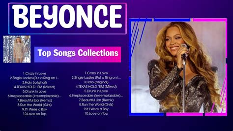 The Best Hits Songs Of Beyonce Playlist Ever Greatest Hits Of Full