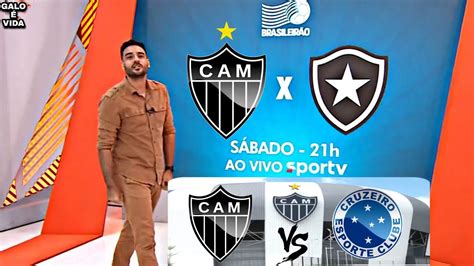 Cortes Globo Esporte Galo Atl Tico Mg X Botafogo Cl Ssico Galo X