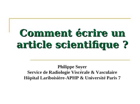 Ppt Comment écrire Un Article Scientifique Philippe Soyer Service