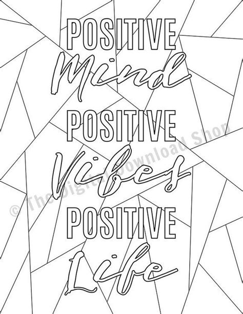 Positive Mind Positive Vibes Printable Coloring Page Positive Quote