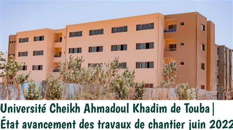 Universit Cheikh Ahmadoul Khadim De Touba Tat Avancement Des Travaux