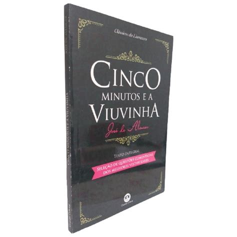 Livro Cinco Minutos e a Viuvinha José de Alencar T Integral Shopee