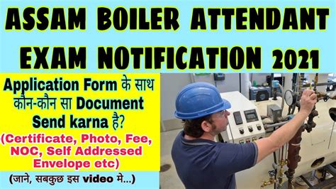 Assam Boiler Attendant Exam Notification Application Form Ke Sath Koun