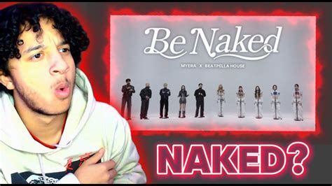 Bmorelikerj React To MYERA BEATPELLA HOUSE Be Naked Beatbox Ver YouTube