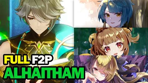 Genshin Impact Full F2P Friendly C0 Alhaitham YaoYao Ft Xingqui And