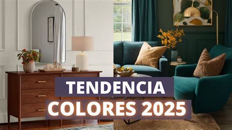 Colores Tendencia Decoraci N De Interiores Youtube