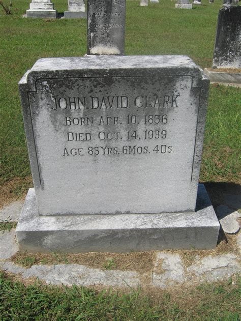 John David Clark Homenaje De Find A Grave