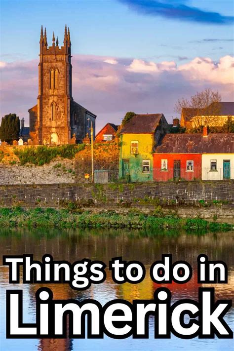 15 Things to Do in Limerick, Ireland - Day Trip Tips