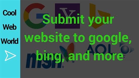 How To Submit Your Website To Search Engines Submit Your Website To