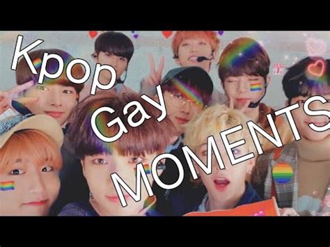 Kpop Idols Being Gay Moments YouTube
