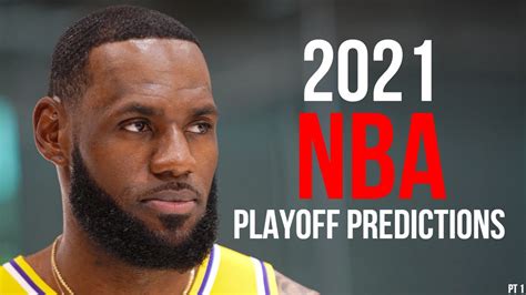 2021 Nba Playoffs First Round Predictions Youtube