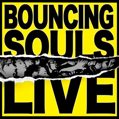 The Bouncing Souls Album «bouncing Souls Live