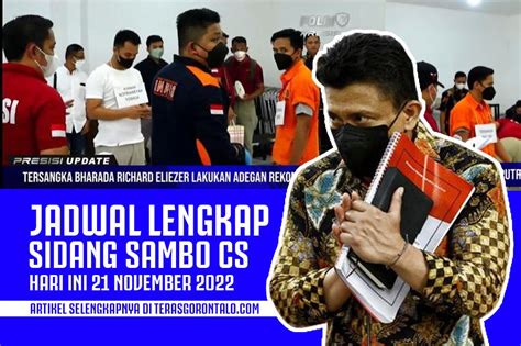 Jadwal Lengkap Sidang Ferdy Sambo Cs Hari Ini November Akankah