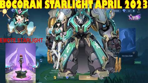 BOCORAN SKIN STARLIGHT APRIL 2023 MOBILE LEGEND YouTube