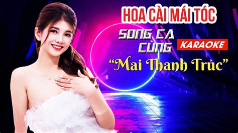 Karaoke Hoa C I M I T C Thi U Gi Ng Nam Song Ca C Ng Mai Thanh