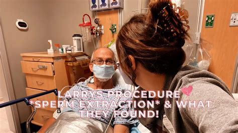 Larrys Procedure Sperm Extraction And What They Found Youtube