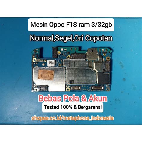 Jual Mesin Normal Segel Ori Copotan Oppo F1S Shopee Indonesia