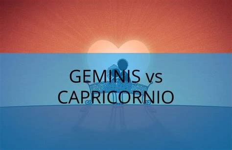 Hombre Géminis Y Mujer Capricornio Compatibilidad Y Amor