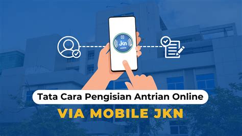 Tata Cara Daftar Ulang Melalui Aplikasi Mobile Jkn Rsbp Batam